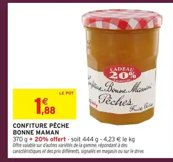 Intermarché BONNE MAMAN Confiture pêche offre