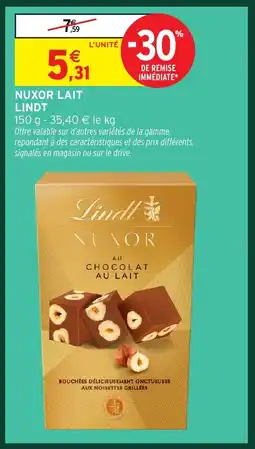 Intermarché LINDT Nuxor lait offre