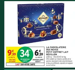 Intermarché REVILLON La chocolaterie des reves petit coffret lait offre