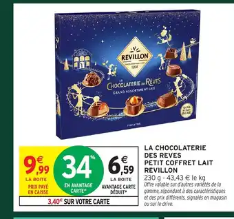 Intermarché REVILLON La chocolaterie des reves petit coffret lait offre