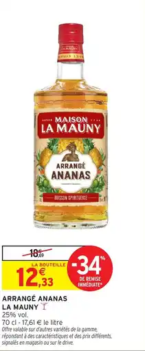 Intermarché LA MAUNY Arrangé ananas offre