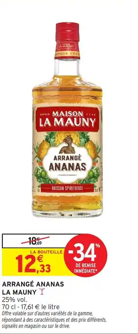 Intermarché LA MAUNY Arrangé ananas offre