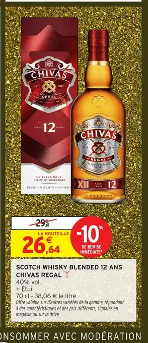 Intermarché CHIVAS REGAL Scotch whisky blended 12 ans offre