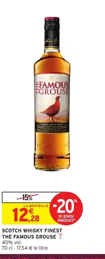 Intermarché THE FAMOUS GROUSE Scotch whisky finest offre
