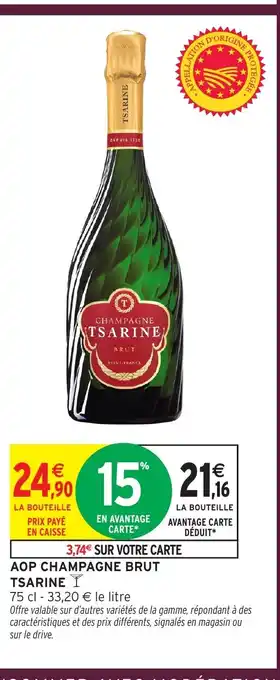 Intermarché TSARINE Aop champagne brut offre