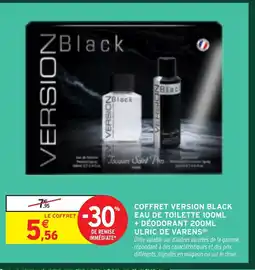 Intermarché Coffret version black eau de toilette + déodorant ulric de varens offre
