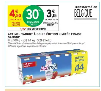 Intermarché ACTIMEL Yaourt à boire édition limitée fraise danone offre