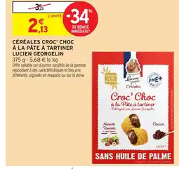 Intermarché LUCIEN GEORGELIN Céréales croc' choc à la pâte à tartiner offre