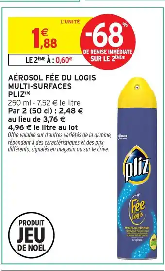 Intermarché PLIZ Aérosol fée du logis multi-surfaces offre