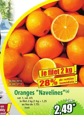 Norma Oranges Navelines offre