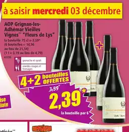 Norma AOP Grignan-les- Adhémar Vieilles Vignes Fleurs de Lys offre