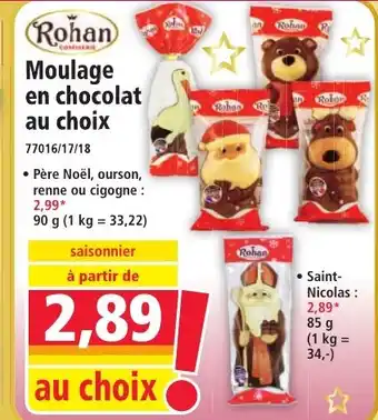 Norma ROHAN Moulage en chocolat au choix offre