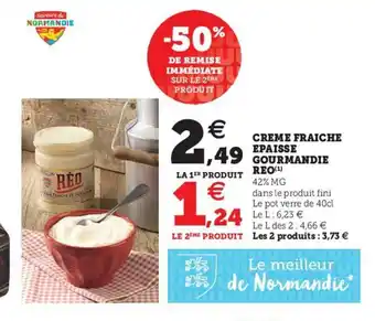 Super U Creme Fraiche Epaisse Gourmandu Reo offre