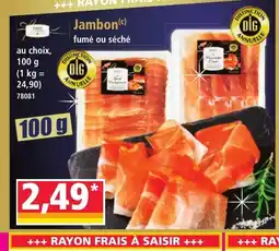 Norma Jambon fumé ou séché offre