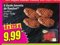 Norma 4 steaks bavette de flanchet offre