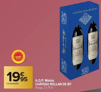 Carrefour CHÂTEAU ROLLAN DE BY A.O.P. Médoc offre