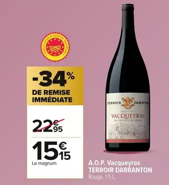 Carrefour TERROIR DARRANTON A.O.P. Vacqueyras offre