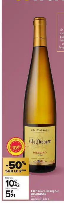 Carrefour WOLFBERGER A.O.P. Alsace Riesling Sec offre