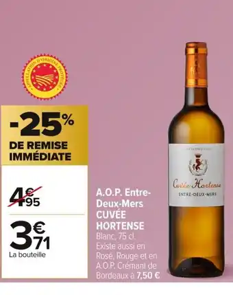 Carrefour CUVÉE HORTENSE A.O.P. Entre- Deux-Mers offre