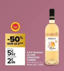 Carrefour LA CAVE D'AUGUSTIN FLORENT A.O.P. Bordeaux offre
