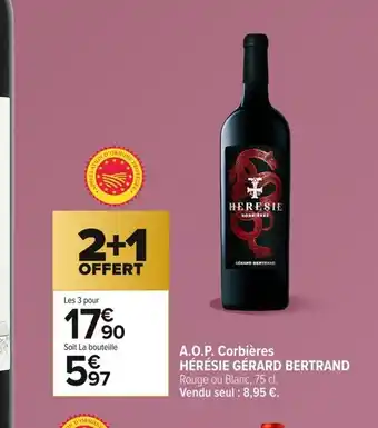 Carrefour HÉRÉSIE GÉRARD BERTRAND A.O.P. Corbières offre