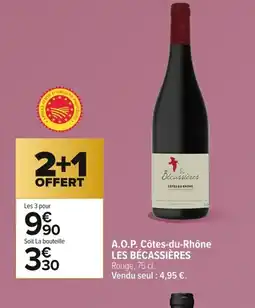 Carrefour LES BÉCASSIÈRES A.O.P. Côtes-du-Rhône offre