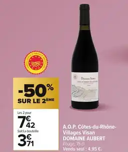Carrefour DOMAINE AUBERT A.O.P. Côtes-du-Rhône- Villages Visan offre