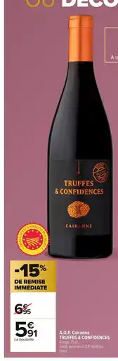 Carrefour TRUFFES & CONFIDENCES A.O.P. Cairanne offre