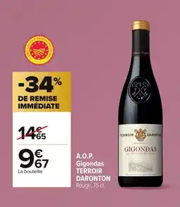 Carrefour TERROIR DARONTON A.O.P. Gigondas offre