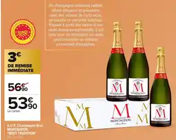 Carrefour MONTAUDON A.O.P. Champagne Brut offre