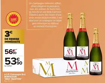 Carrefour MONTAUDON A.O.P. Champagne Brut offre