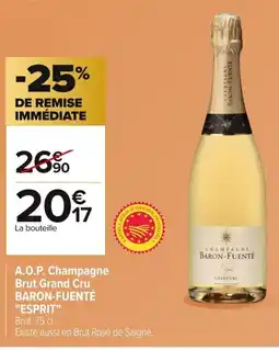 Carrefour BARON-FUENTE ESPRIT A.O.P. Champagne Brut Grand Cru offre