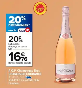 Carrefour CHARLES DE COURANCE A.O.P. Champagne Brut offre