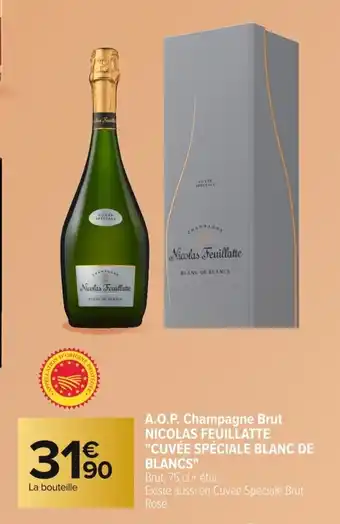 NICOLAS FEUILLATTE CUVÉE SPÉCIALE BLANC DE BLANCS A.O.P. Champagne Brut
