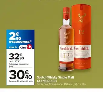 Carrefour GLENFIDDICH Scotch Whisky Single Malt offre