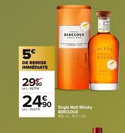 Carrefour BERCLOUX Single Malt Whisky offre