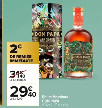 Carrefour DON PAPA Rhum Masskara offre