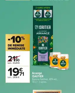 Carrefour ISAUTIER Arrangé offre