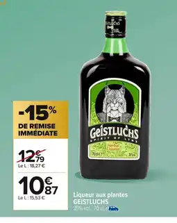 Carrefour GEISTLUCHS Liqueur aux plantes offre