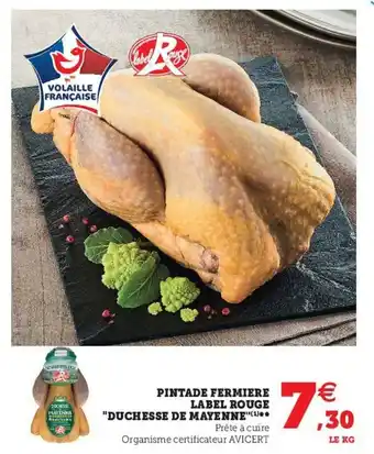 Super U Pintade Fermiere Label Rouge Duchesse De Mayenne offre