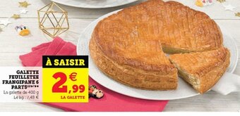 Super U Galette Feuilletee Frangipane 6 Parts offre
