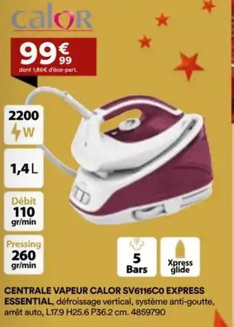 BUT Centrale vapeur calor sv6116c0 express essentia offre