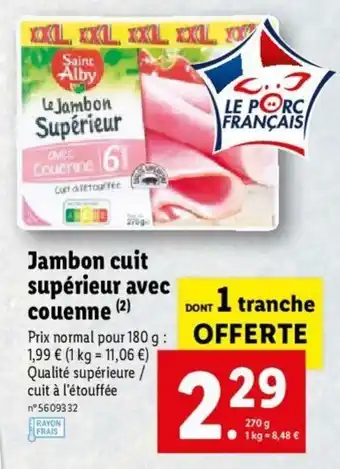Lidl Jambon Cuit Supérieur Avec Couenne offre