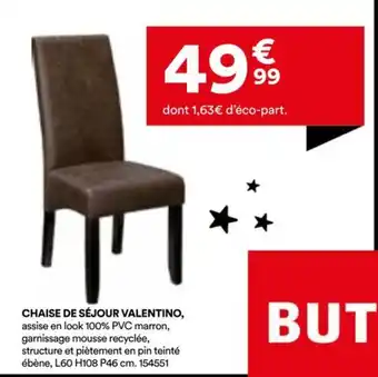BUT Chaise de séjour valentino offre