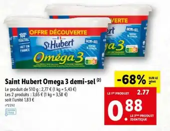 Lidl Saint Hubert Omega 3 Demi-Sel offre