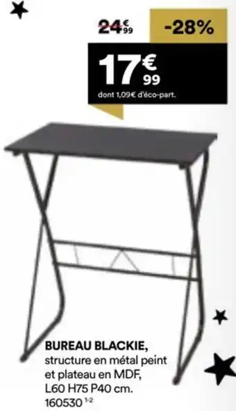 BUT Bureau blackie offre