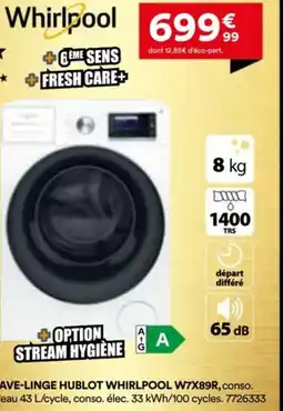 BUT Lave-linge hublot whirlpool w7x89r offre