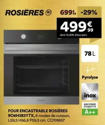 BUT Four encastrable rosières ro6h3b3ytx offre