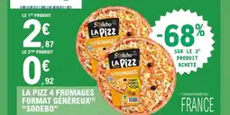 E.Leclerc La pizz 4 fromages format généreux sodebo offre