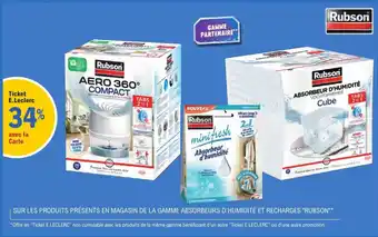 E.Leclerc SUR LES PRODUITS PRÉSENTS EN MAGASIN DE LA GAMME ABSORBEURS D'HUMIDITÉ ET RECHARGES RUBSON offre